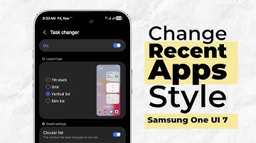 Change Your Samsung Recent Apps Style in One UI 7 (GoodLock Tutorial)