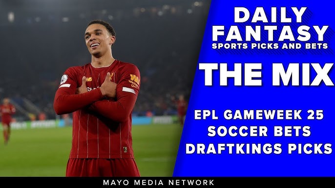 2021 Gameweek 24 DraftKings Picks, Soccer Betting Saturday 2/13/21