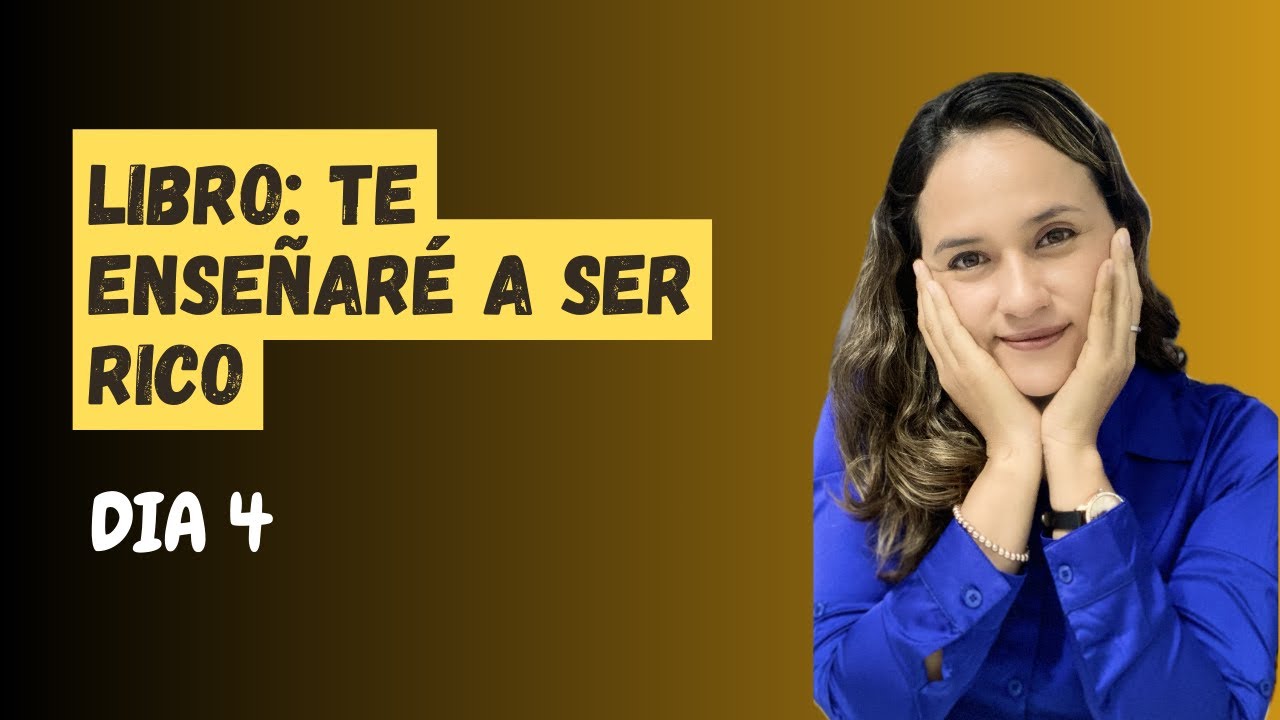 Club de Lectura: La Ruta millonaria | Te Enseñaré a Ser Rico - Dia 4 ...