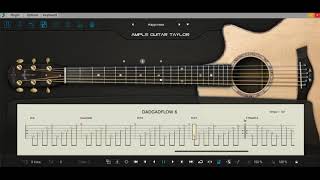 Ample Sound, Ample Guitar T III (AMPLE GUITAR TAYLOR) Playing DADGADFLOW 6 Guitar Tab DADGAD Tuning