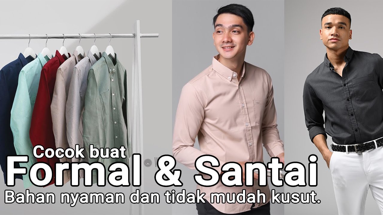 KEMEJA POLOS LENGAN PANJANG PRIA BERKUALITAS👍 10 Rekomendasi Kemeja Polos Brand Lokal Terbaik 💯