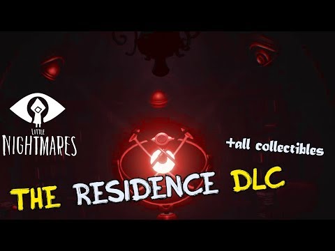 Video: Posljednja Epizoda DLC Priče Malih Noćnih Mora The Residence Is Out
