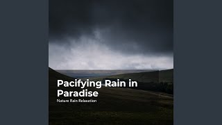 Nature Rainfall Medley