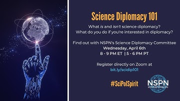 Science Diplomacy 101 | NSPN Spirit Week | National Science Policy Network - NSPN