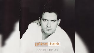 Göksel Berk Başımın Belası albüm kapakları 