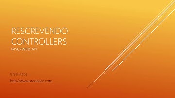 Rescrevendo Controllers