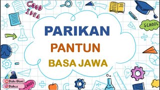 PARIKAN PANTUN DALAM BAHASA JAWA II DIAHS