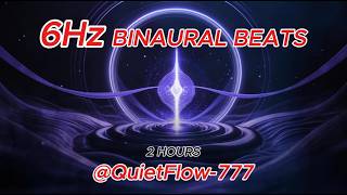 6Hz Binaural Beats ⚡ Deep Focus &amp; Study (2 Hours) #BinauralBeats #6Hz