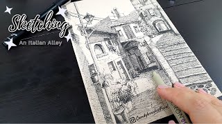 Pen & Ink Drawing #51 | Sketching An Italian Alley