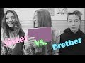 Who knows me better? Sister vs Brother || Riley Lewis