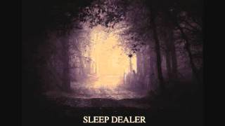 Sleep Dealer - My Sorrow chords