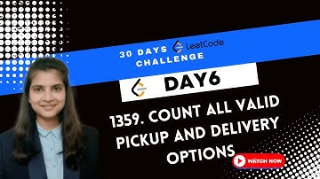 count all valid pickup and delivery options  | Leetcode 1359