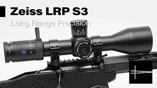 Zeiss LRP S3 Long Range Precision Scope