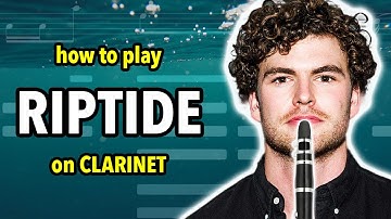 How to play Riptide on Clarinet | Clarified