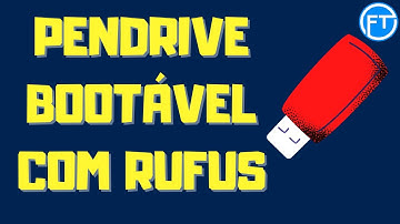 Como Criar Pendrive Bootável Com RUFUS - (Criando Pendrive Bootável Com Rufus 2020) Pendrive de Boot