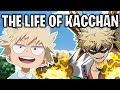 The Life Of Katsuki Bakugo: Kacchan (My Hero Academia)