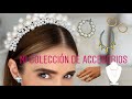 MI COLECCIÓN DE ACCESORIOS MARLENE FAVELA