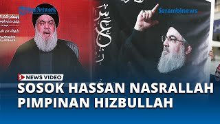 Sosok Hassan Nasrallah, Pemimpin Hizbullah yang Berani Melawan Israel
