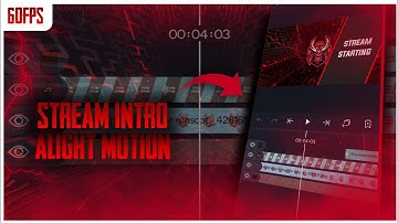 Stream Starting Loop intro on Alight motion ( Android ) || #Editscape