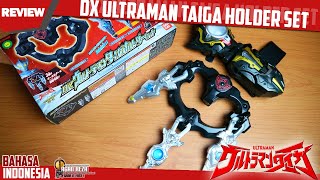 DX REVIEW - DX ULTRAMAN TAIGA HOLDER SET / ウルトラマンタイガホルダーセット [Ultraman Taiga] - [BAHASA INDONESIA]