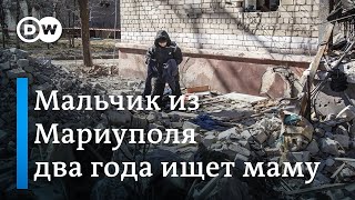 Война в Украине: как 13-летний мальчик пережил агрессию РФ в Мариуполе и ищет попавшую в плен маму
