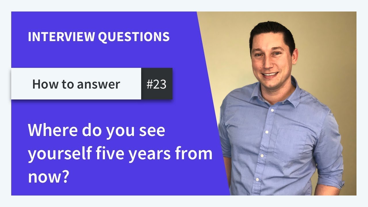 where-do-you-see-yourself-five-years-from-now-youtube