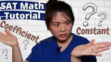 Funky SAT Math Questions | Constant or Coefficient of a Quadratic Equation