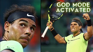 Rafael Nadal Played HORRIBLY... Then Decided To Turn GOD MODE ON!