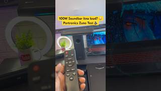 100W Soundbar itna loud? 😳 Portronics Zuno Test 🔊 best soundbars 2026 #shorts #soundbar #basstest