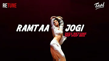 Ramta Jogi/ Taal/ Retune Remix 2023.