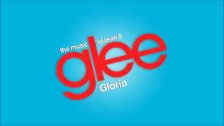 Gloria | Glee [HD FULL STUDIO] chords