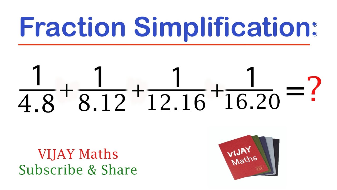 easiest way to solve fraction problems