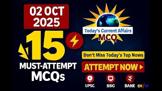 Daily Current Affairs MCQs | 02 October 2025 — 15 Important Questions for UPSC, SSC, Bank PO, RRB