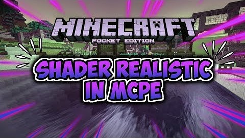 SHADER CONTINUM IN MCPE!!! (Shadow Block,Water Realistic,Reflection Water)