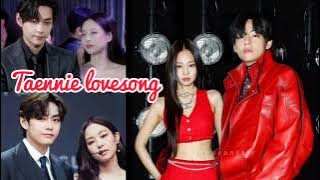 Taennie new lovesong ❤️🥀 || bts v and BLACKPINK jennie hindi songs #taennie #bts  #jennie #taehyung
