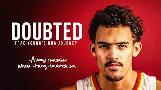 DOUBTED III - Trae Young (Motivational Mini-Movie)