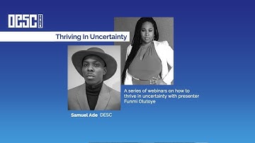 DESC Talk: Thriving In Uncertainty with Founder of DESC - Samuel Ade