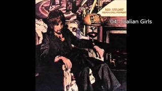 Rod Stewart  - Italian Girls (1972) [HQ+Lyrics] chords