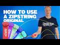 ZipString Original 101 #tutorial #guide