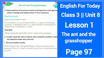 Class 3 english unit 8 page 97 | Lesson 1 | The ant and the grasshopper | New Book 2024