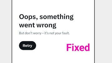 Oops something went wrong Problem On Twitter Or X || Twitter Not Working Today