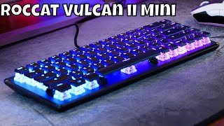 Roccat Vulcan ii Mini review and sound test - a tiny well thought out keyboard