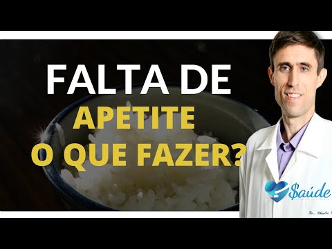 Vídeo: O Que Fazer Se Não Houver Apetite