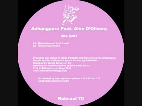 Anhanguera — Anhanguera feat.Alex D'Olivera - Mrs.Don't - Original Mix (Robsoul)