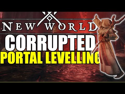 New World - Mid Game Levelling - Corrupted Portals Are KING!