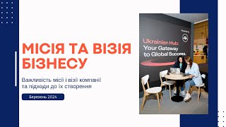 Mission and Vision for businesses, Olesia Malovana, Ukrainian hub