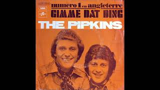 The Pipkins - Gimme Dat Ding