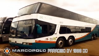Apresentação /Marcopolo Paradiso GV 1800 DD, SCANIA K124IB 8x2
