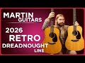 The Best Value All-Solid Dreadnoughts 2026 | Martin's New Road Series Retro D-10e, D-12e, and D-13e