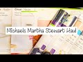 Michaels Martha Stewart Haul